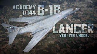 B-1B Lancer  Academy 1144 Full Build