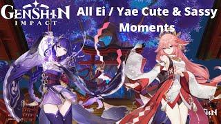 All Ei Raiden Shogun and Yae Miko Cute & Sassy Moments As of Genshin Impact Version 2.5