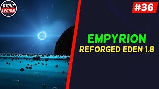 Empyrion - Reforged Eden 1.8 - Part 36 - Finding all 6 Dead World Types