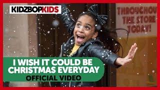 KIDZ BOP Kids - I Wish It Could Be Christmas Everyday Official Video at Hamleys