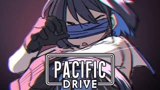 【Pacific Drive】Hang Behind Me  #3