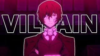 AMV Dazai Osamu - Villain