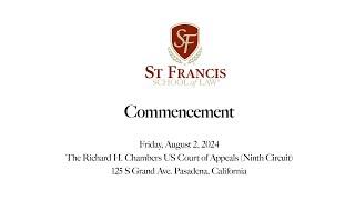 St. Francis School of Law 2024 Commencement Ceremony