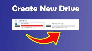 How to Create New Drive in Windows 11
