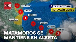 Matamoros en alerta por la llegada del huracán Beryl - Expreso de la Mañana