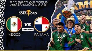 Resumen  México vs Panamá  Copa Oro 2023-Final  TUDN