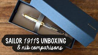 Sailor 1911S Fountain Pen Unboxing  Sailor Pens Nib Comparison