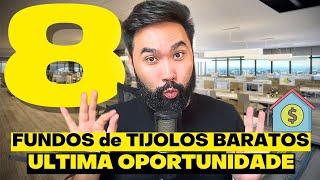 8 Fundos Imobiliários de Tijolos Baratos