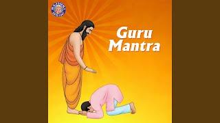 Gurur Brahma Gurur Vishnu - Guru Mantra