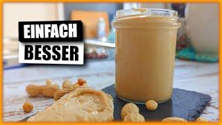 Wie du Erdnussbutter aus 2 Zutaten in 10 Min. selber machen kannst einfach & lecker