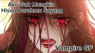 ASMR GF ¦¦ Ternyata GF Kamu Adalah Vampire ¦¦ RolePlay Cewek Indo