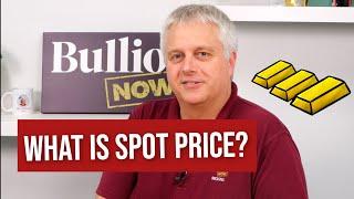 What Does Spot Price Actually Mean? - Back To Basics