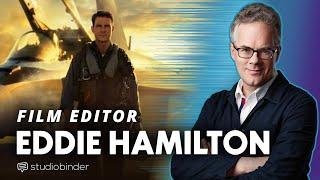 Eddie Hamilton Movie Editor Interview — How the Top Gun Maverick Editor Works