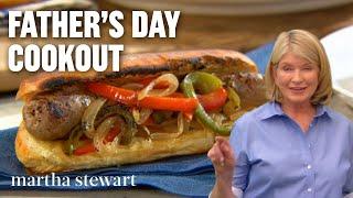 Martha Stewarts Ultimate Fathers Day Cookout Recipes  Best Outdoor Summer Meals