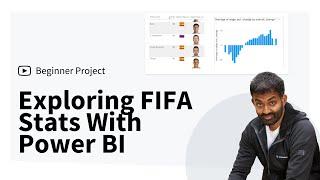 Microsoft Power BI Intro Exploring FIFA Stats