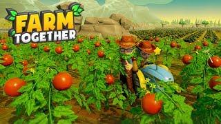 Farm Together The Half Million Dollar Harvest