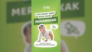 Tips agar baby bisa cepat merangkak‼️