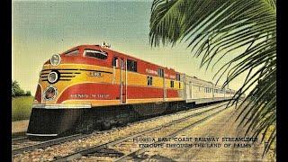 The Florida East Coast Railway in NSB - The Modern Age of Diesel