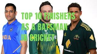 Top 10 best finishers as a batsman in cricket  All True Facts