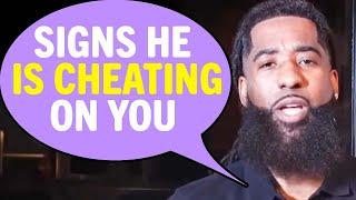 9 SIGNS Men Give Before They CHEAT & Most Women Miss