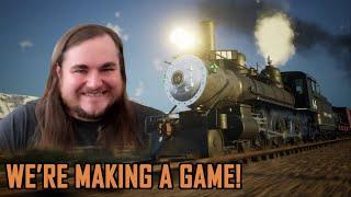 Weve been secretly making our own TRAIN GAME for OVER A YEAR