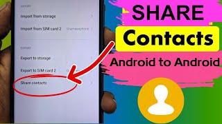 How to Share Contacts From Android to Android 2024 Update