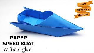 How to Make Paper Speed Boat  Origami Boat  Paper Boat Folding  Easy Paper Crafts Without Glue