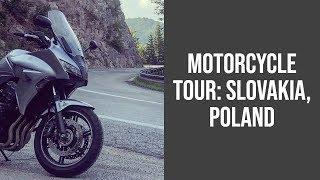 Motorcycle Tour on Slovakia Poland