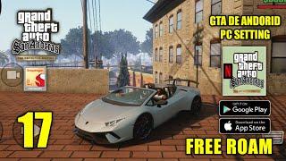 GTA San Andreas Definitive Edition Android Free Roam Mod Graphics PC Settings Ultra + Cars GFX 17