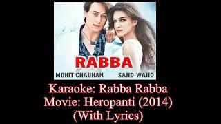 Rabba Rabba for karaoke singer