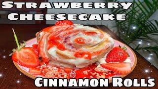 Strawberry Cheesecake Cinnamon Rolls SUPER EASY