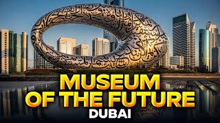 4K Inside Museum of the Future Dubai  An unforgettable virtual walking tour