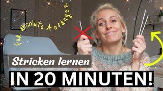 STRICKEN LERNEN in 20 Minuten für absolute ANFÄNGER - das ultimative Zusammenfassungsvideo