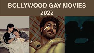 Top 10 Romantic Gay Movies of IndianBollywood Cinema In 2022