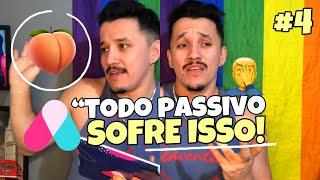 PRECONCEITOS QUE OS PASSIVOS SOFREM  VÍDEO CAST 04 #gay #lgbtqia