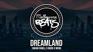 Fabian Farell x GIBBS x MVNA - Dreamland Join Me In Death