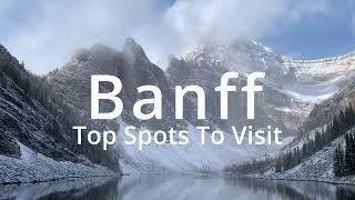 Banff AB - Top Attractions Secret Locations & Easy Places To Visit