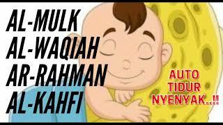 TANPA IKLAN  BACAAN ALQURAN AGAR BAYI TIDUR NYENYAK SURAH FAVORIT DALAM ALQURAN PENYEJUK HATI