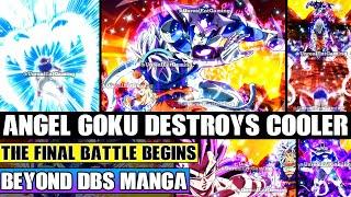 Beyond Dragon Ball Super Angel Goku Destroys Platinum Cooler The Final Battle On Earth Begins