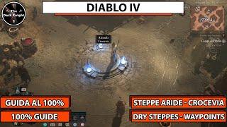 Diablo IV Tutti i collezionabili - Steppe aride - Crocevia Dry Steppes - Waypoints