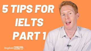 IELTS Speaking Part 1  5 Tips to help you succeed