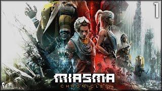 Post-Apocalyptic Sci-Fi Meets Fantasy XCOM-like  - Miasma Chronicles