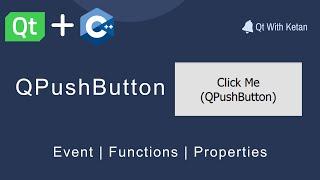 Qt QPushButton  Event Signals Slots and Properties  Qt C++  Qt Creator  Qt Tutorial