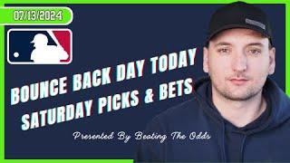 Bounce Back Day Today MLB Picks & Best Bets for July 13th 2024