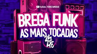 Brega funk as mais tocadas 30 minutos de músicas funk 2020.