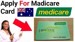 How to Apply for Medicare card online Australia 2023