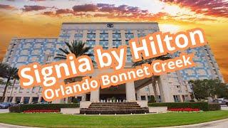 Signia by Hilton Orlando Bonnet Creek  Luxury Hotel Near Walt Disney World