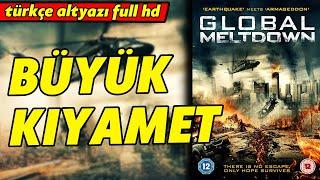 The Great Apocalypse - Turkish Dubbed 2017 Global Meltdown  Watch Full Movie