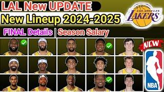 Los Angeles Lakers  FINAL LINEUP  TODAY UPDATE  ROSTER REPLACE 2024-25 #nbaupdate