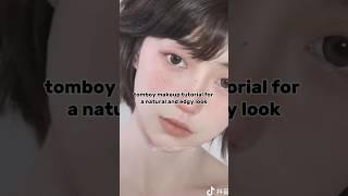 tomboy makeup tutorial for a natural and edgy lookPLS SUB#style#tomboyfashion#tomboy#fyp